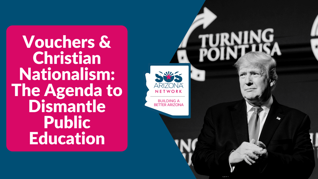 Vouchers & Christian Nationalism The Agenda to Dismantle Public Education Blog